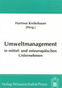 Umweltmanagement in mittel- und osteuropäischen Unternehmen