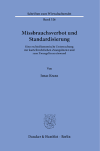 Missbrauchsverbot und Standardisierung