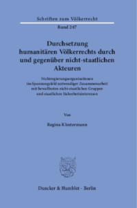 Durchsetzung humanitären Völkerrechts durch und gegenüber nicht-staatlichen Akteuren