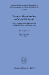 Europas Grundrechte auf dem Prüfstand