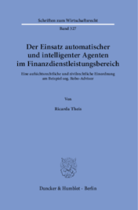 Der Einsatz automatischer und intelligenter Agenten im Finanzdienstleistungsbereich