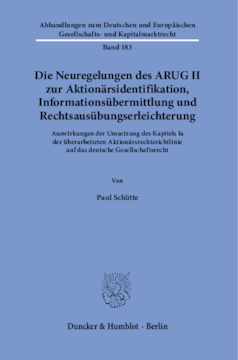 Die Neuregelungen des ARUG II zur Aktionärsidentifikation, Informationsübermittlung und Rechtsausübungserleichterung