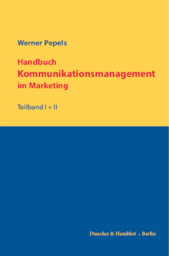 Handbuch Kommunikationsmanagement im Marketing
