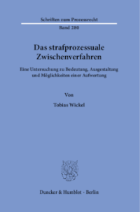 Das strafprozessuale Zwischenverfahren