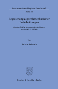 Regulierung algorithmenbasierter Entscheidungen