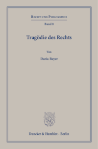 Tragödie des Rechts