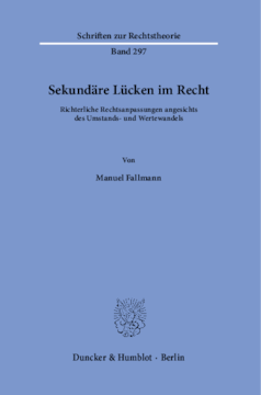 Sekundäre Lücken im Recht Sekundäre Lücken im Recht