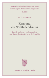 Kant und der Weltföderalismus