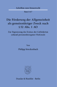 Die Förderung der Allgemeinheit als gemeinnütziger Zweck nach § 52 Abs. 1 AO