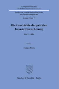 Die Geschichte der privaten Krankenversicherung