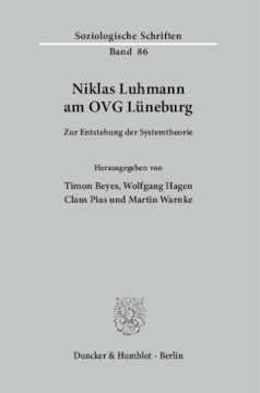 Niklas Luhmann am OVG Lüneburg