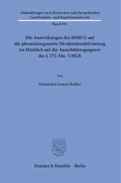Die Auswirkungen des BilRUG auf die phasenkongruente Dividendenaktivierung im Hinblick auf die Ausschüttungssperre des § 272 Abs. 5 HGB