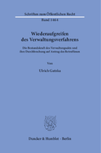 Wiederaufgreifen des Verwaltungsverfahrens