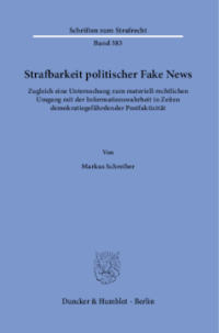 Strafbarkeit politischer Fake News
