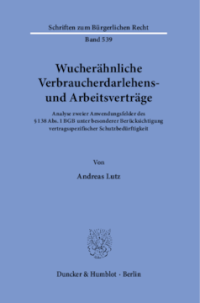 Wucherähnliche Verbraucherdarlehens- und Arbeitsverträge