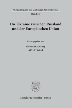 Die Ukraine zwischen Russland und der Europäischen Union