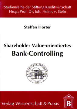 Shareholder Value-orientiertes Bank-Controlling