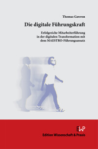 Die digitale Führungskraft