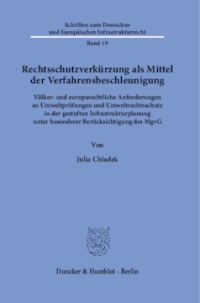 Rechtsschutzverkürzung als Mittel der Verfahrensbeschleunigung
