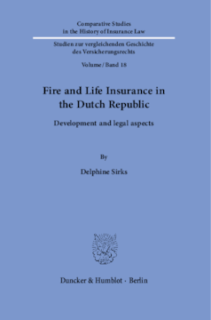 Fire and Life Insurance in the Dutch Republic