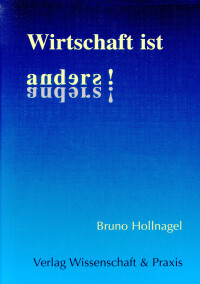 Wirtschaft ist anders!