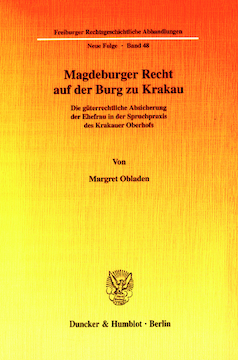 Magdeburger Recht auf der Burg zu Krakau Magdeburger Recht auf der Burg zu Krakau