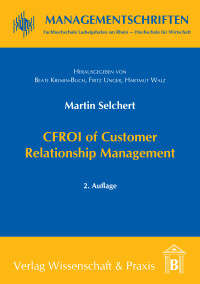CFROI of Customer Relationship Management