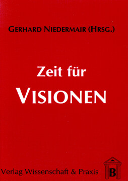Zeit für Visionen Zeit für Visionen