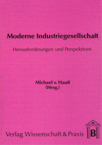 Moderne Industriegesellschaft