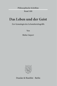 Das Leben und der Geist