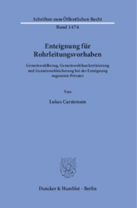 Enteignung für Rohrleitungsvorhaben
