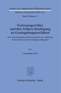Verfassungsrichter und ihre frühere Beteiligung an Gesetzgebungsverfahren