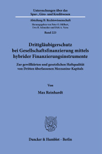 Drittgläubigerschutz bei Gesellschaftsfinanzierung mittels hybrider Finanzinstrumente