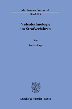 Videotechnologie im Strafverfahren