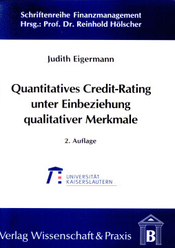 Quantitatives Credit-Rating unter Einbeziehung qualitativer Merkmale