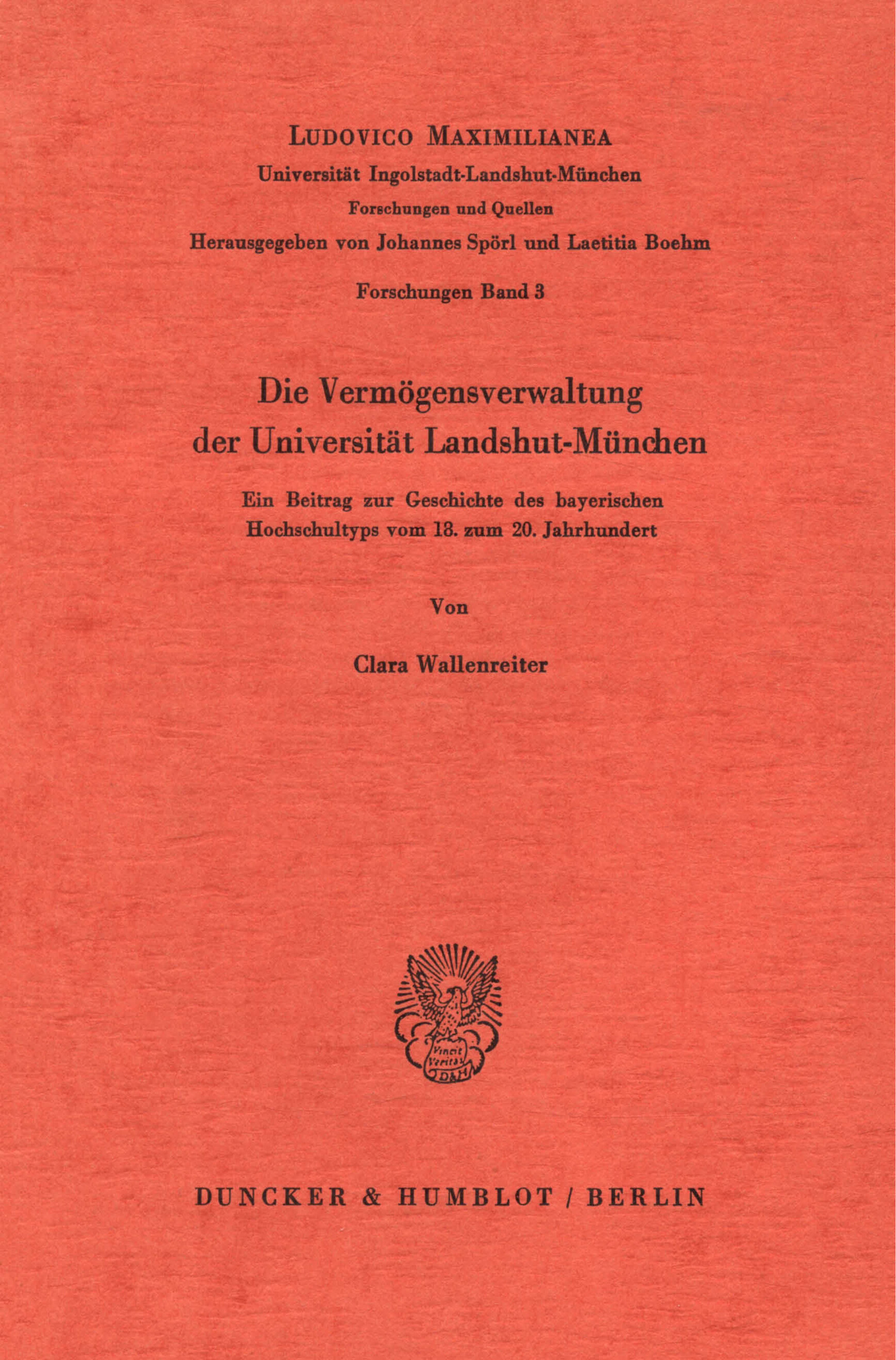 Die Vermögensverwaltung der Universität Landshut-München
