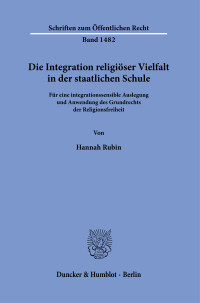 Die Integration religiöser Vielfalt in der staatlichen Schule
