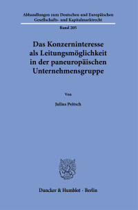 Das Konzerninteresse als Leitungsmöglichkeit in der paneuropäischen Unternehmensgruppe