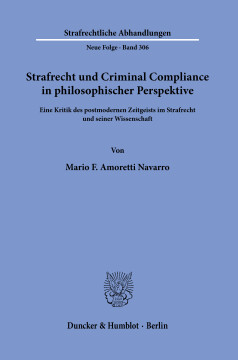 Strafrecht und Criminal Compliance in philosophischer Perspektive