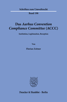 Das Aarhus Convention Compliance Committee (ACCC)