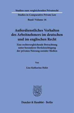 Außerdienstliches Verhalten des Arbeitnehmers im deutschen und im englischen Recht