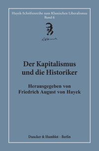 Der Kapitalismus und die Historiker
