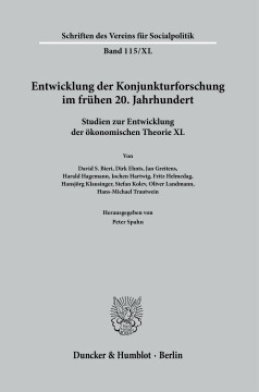 Entwicklung der Konjunkturforschung im frühen 20. Jahrhundert Entwicklung der Konjunkturforschung im frühen 20. Jahrhundert
