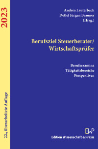 Berufsziel Steuerberater/Wirtschaftsprüfer 2023