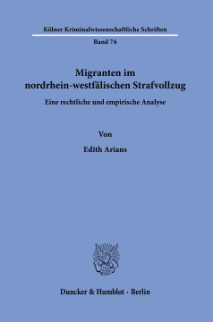 Migranten im nordrhein-westfälischen Strafvollzug