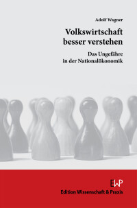 Volkswirtschaft besser verstehen