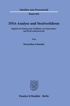 DNA-Analyse und Strafverfahren