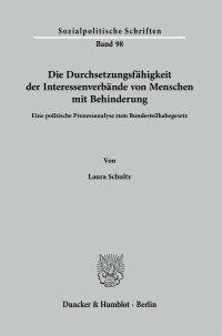 Die Durchsetzungsfähigkeit der Interessenverbände von Menschen mit Behinderung