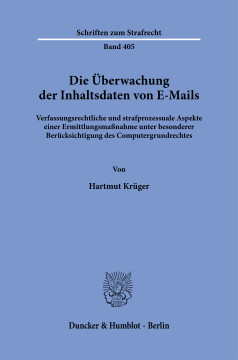 Die Überwachung der Inhaltsdaten von E-Mails Die Überwachung der Inhaltsdaten von E-Mails