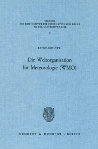 Die Weltorganisation für Meteorologie (WMO)
